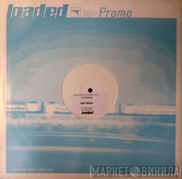 James Holden, Julie Thompson - Nothing (Laid Mixes)