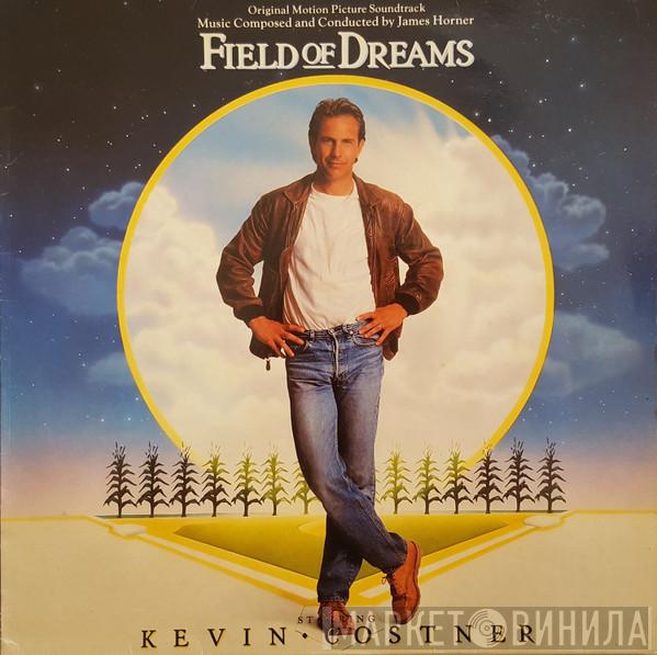  James Horner  - Field Of Dreams (Original Motion Picture Soundtrack)