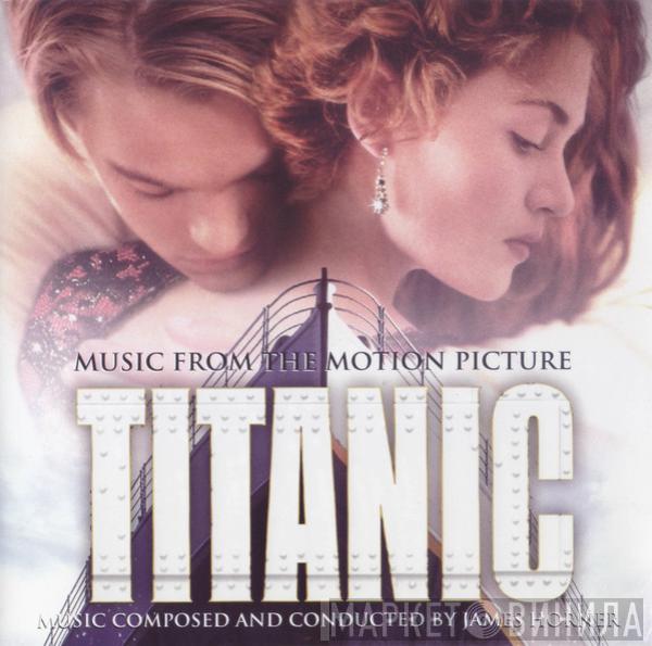  James Horner  - Titanic (Music From The Motion Picture)
