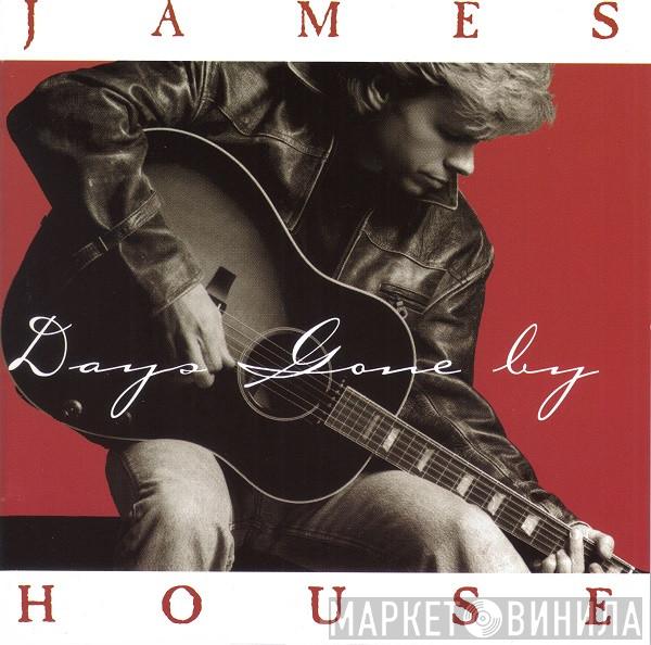 James House - Days Gone By