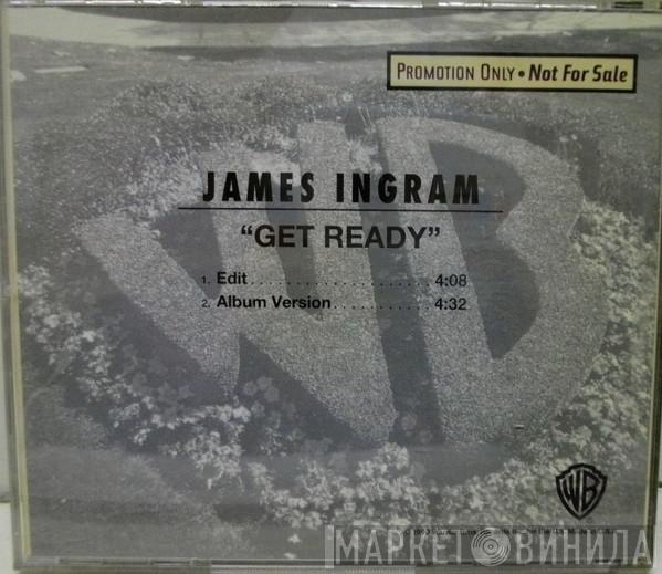  James Ingram  - Get Ready