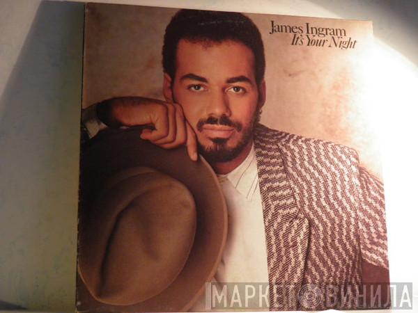 James Ingram - It's Your Night