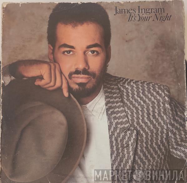  James Ingram  - It's Your Night