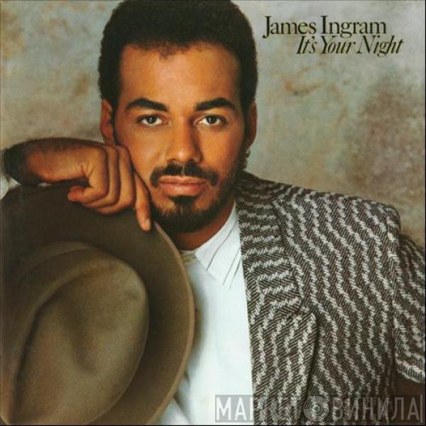 James Ingram - It's Your Night