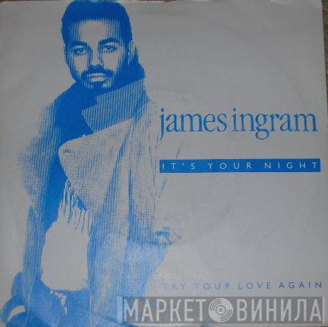 James Ingram - It's Your Night