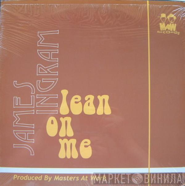 James Ingram - Lean On Me