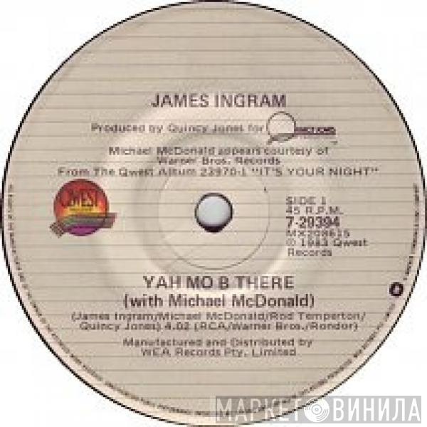  James Ingram  - Yah Mo B There