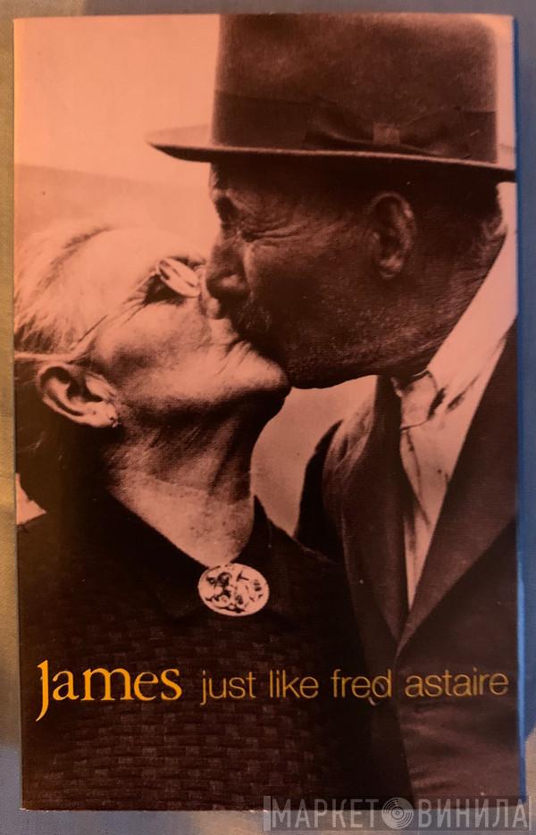  James  - Just Like Fred Astaire