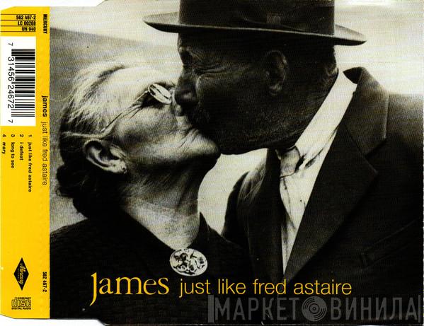  James  - Just Like Fred Astaire