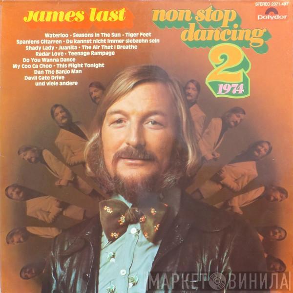  James Last  - Non Stop Dancing 1974 / 2
