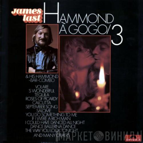 James Last & His Hammond Bar Combo - Hammond À GoGo 3