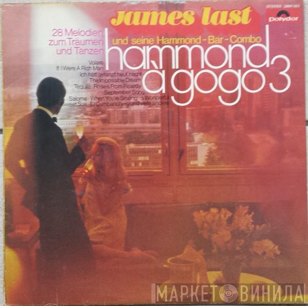  James Last & His Hammond Bar Combo  - Hammond À GoGo 3