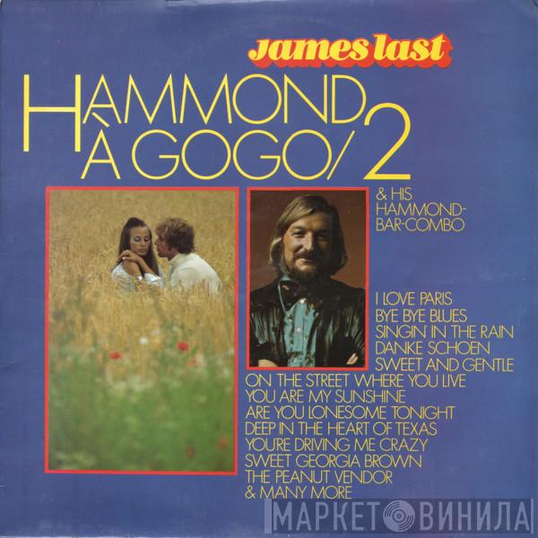 James Last & His Hammond Bar Combo - Hammond À Gogo / 2