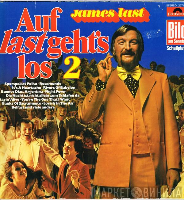  James Last  - Auf Last Geht's Los 2
