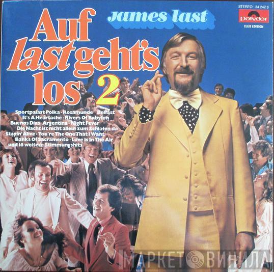  James Last  - Auf Last Geht's Los 2