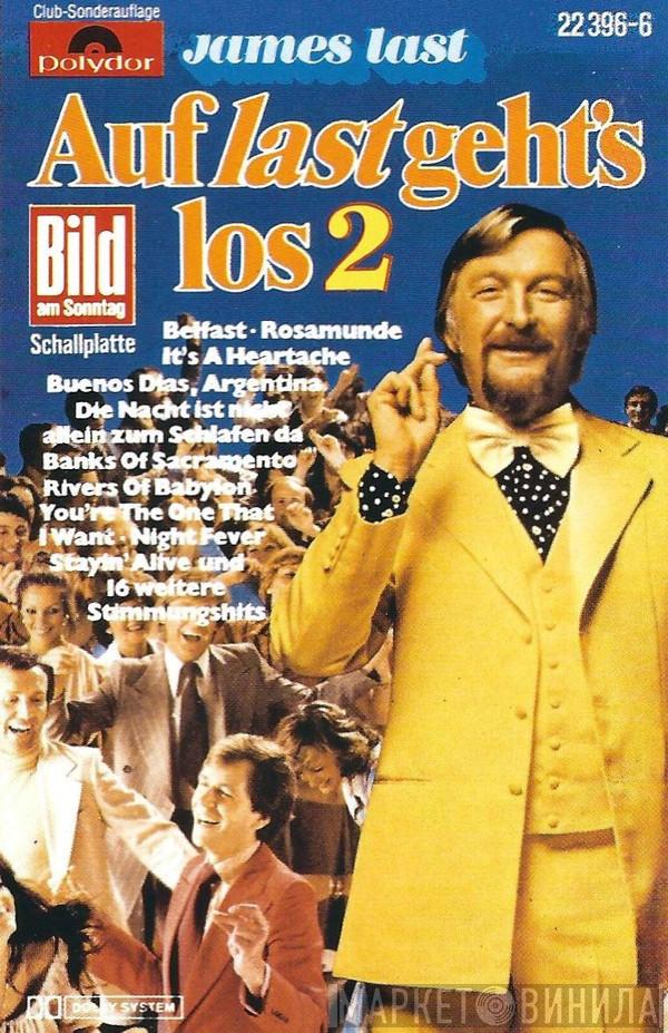  James Last  - Auf Last Geht's Los 2