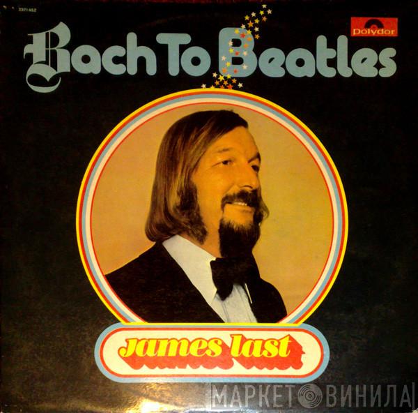  James Last  - Bach To Beatles