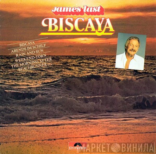  James Last  - Biscaya