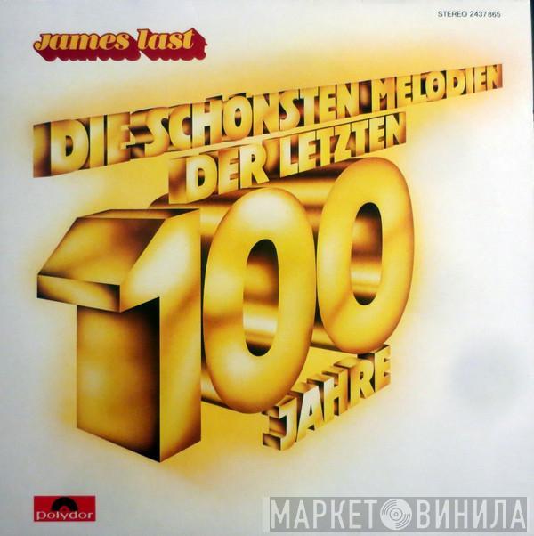  James Last  - Die Schönsten Melodien Der Letzten 100 Jahre