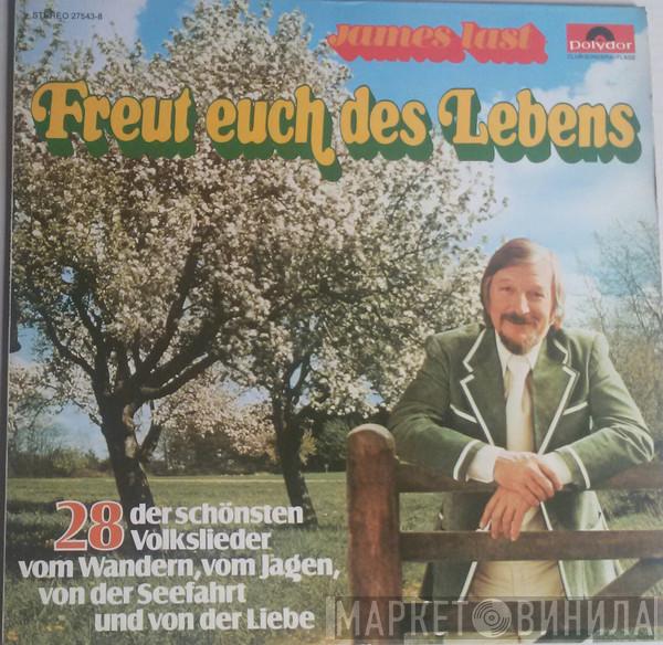  James Last  - Freut Euch Des Lebens
