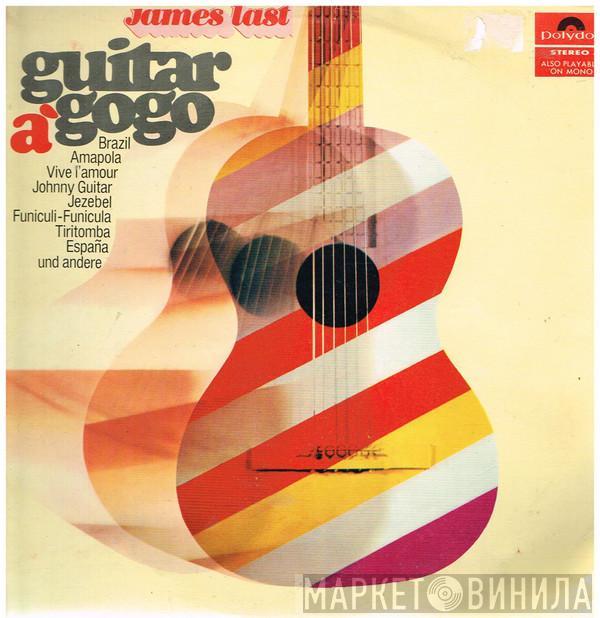  James Last  - Guitar À Gogo