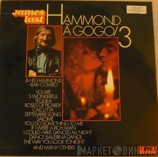  James Last  - Hammond à Gogo 3