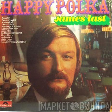  James Last  - Happy Polka