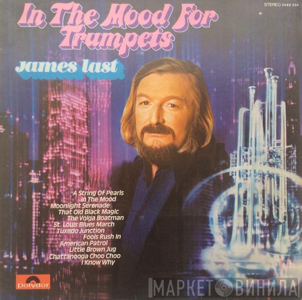 James Last - In The Mood For Trumpets