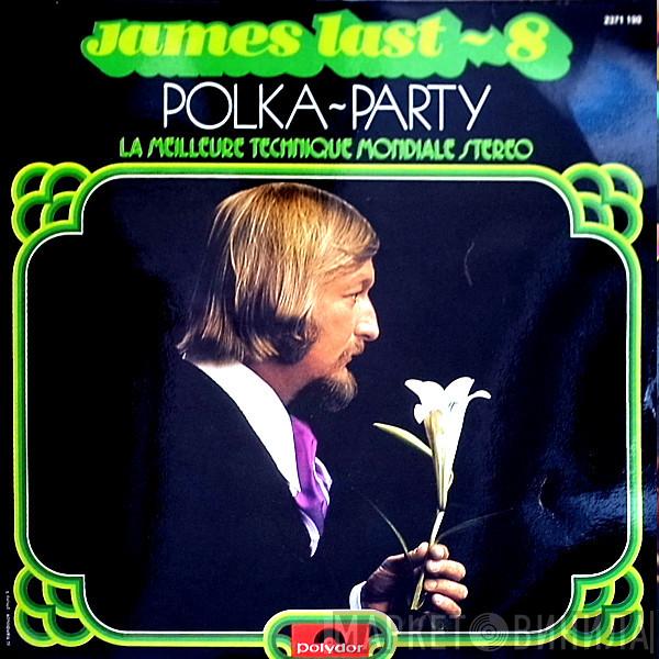  James Last  - James Last 8 - Polka-Party