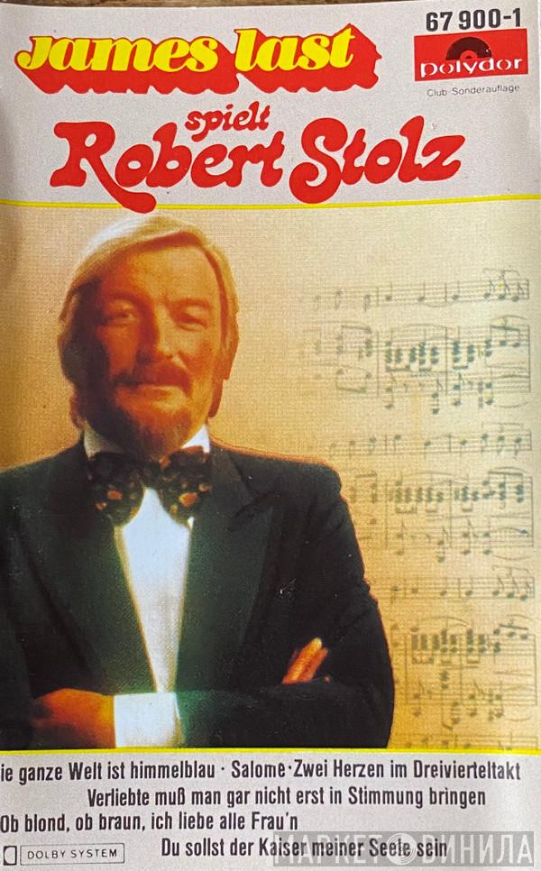  James Last  - James Last Spielt Robert Stolz