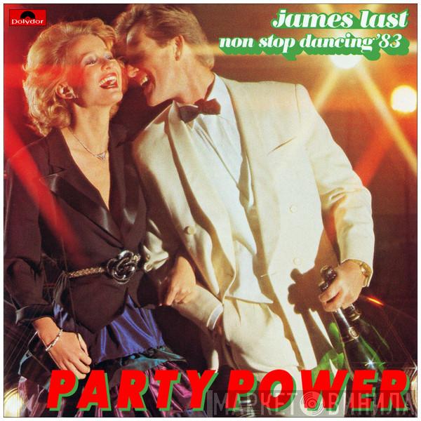  James Last  - Non Stop Dancing '83 Party Power