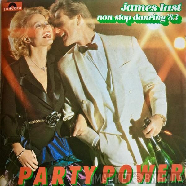 James Last  - Non Stop Dancing '83 Party Power