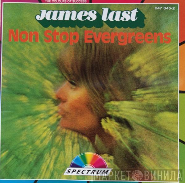  James Last  - Non Stop Evergreens