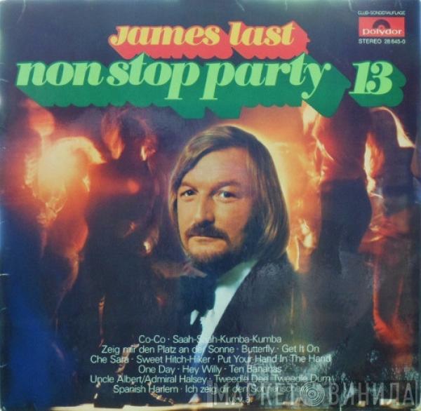  James Last  - Non Stop Party 13