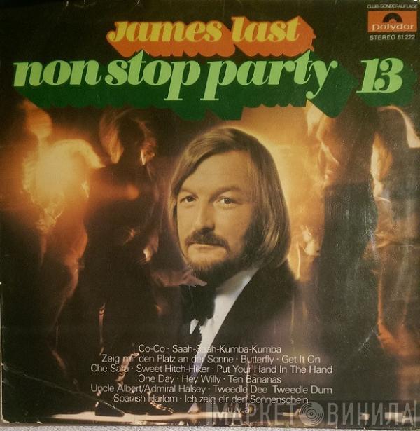  James Last  - Non Stop Party 13