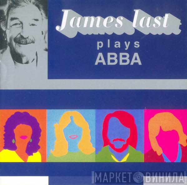  James Last  - Plays ABBA: Greatest Hits Vol. 1
