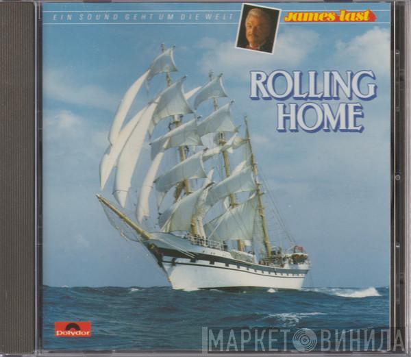  James Last  - Rolling Home