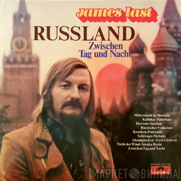  James Last  - Russland (Zwischen Tag Und Nacht)
