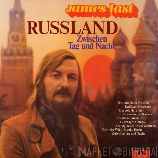  James Last  - Russland Zwischen Tag Und Nacht