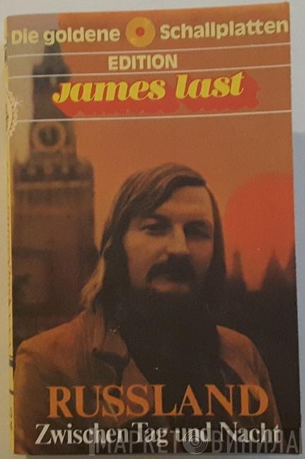  James Last  - Russland Zwischen Tag Und Nacht