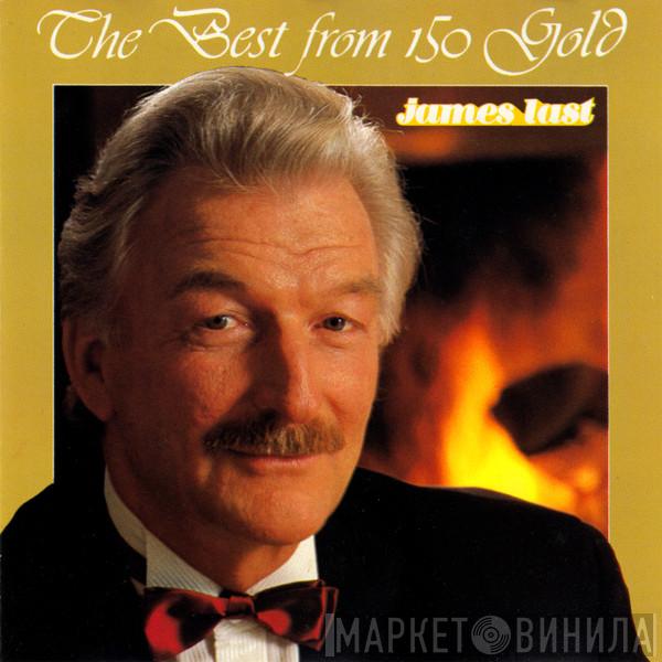 James Last - The Best From 150 Gold