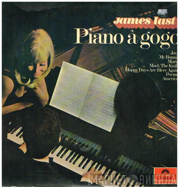 - James Last  The James Last Band  - Piano À Gogo