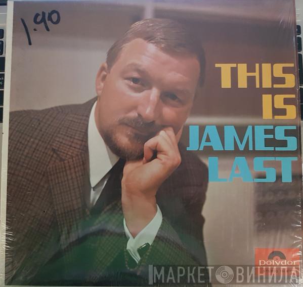  James Last  - This Is James Last