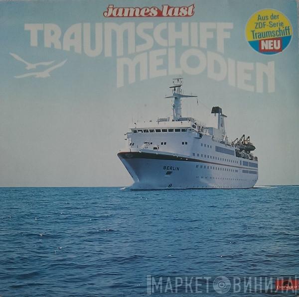  James Last  - Traumschiff Melodien