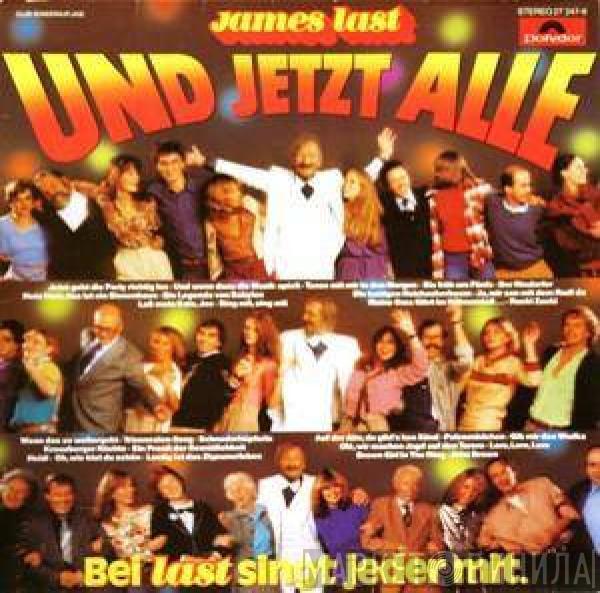  James Last  - Und Jetzt Alle
