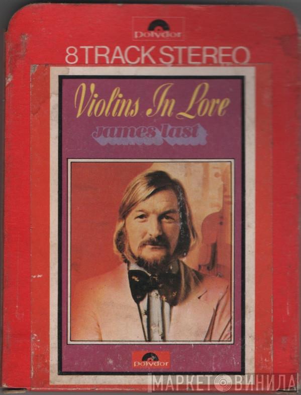  James Last  - Violins In Love
