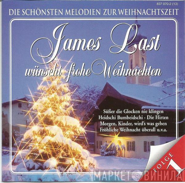  James Last  - Wünscht Frohe Weihnachten - Die Schönsten Melodien Zur Weihnachtszeit, Folge 1