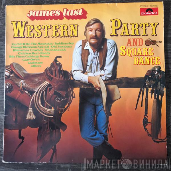  James Last  - Western Party And Square Dance
