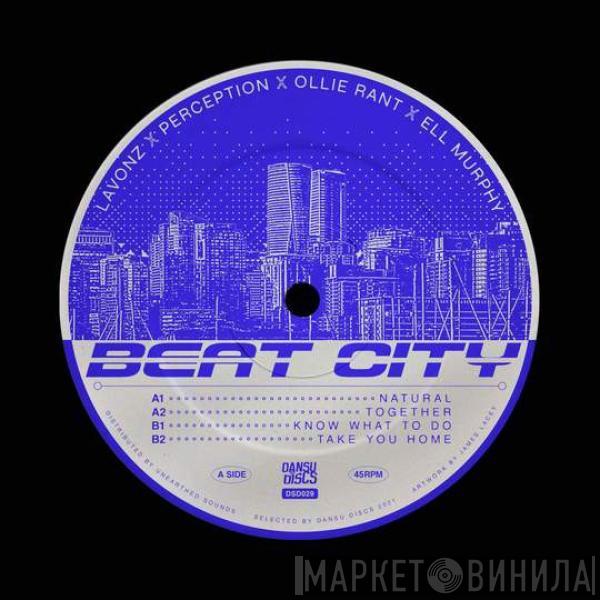 James Lavonz, DJ Perception, Ollie Rant, Ell Murphy - Beat City