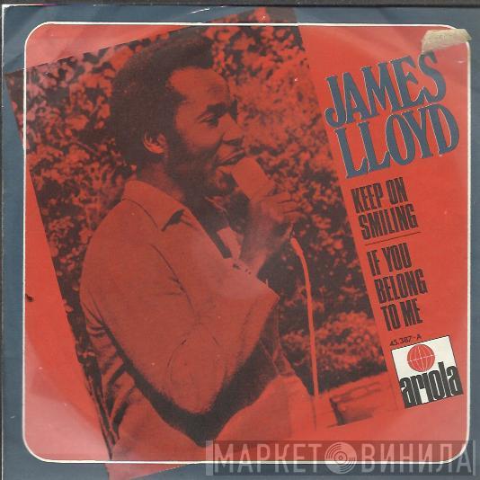 James Lloyd  - Keep On Smiling / If You Belong To Me